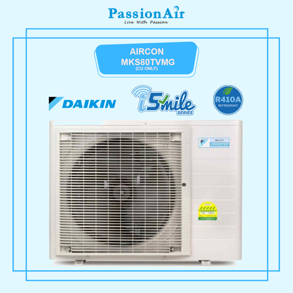 Daikin iSmile Series (R410A) MKS80TVMG PassionAir